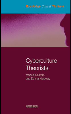 Cyberculture_Theorists_Routledge.pdf